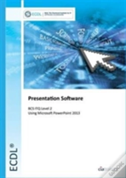 Capa do artigo Ecdl Presentation Software Using Powerpoint 2013 (Bcs Itq Level 2)