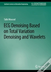 Ecg Denoising Based On Total Variation Denoising And Wavelets