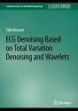 Ecg Denoising Based On Total Variation Denoising And Wavelets - Preview