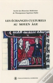 Echanges Culturels Au Moyen Age