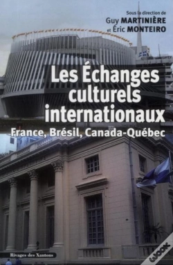 Capa do artigo Échanges Culturels Internationaux France Brésil Canada Québec