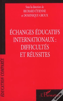 Capa do artigo Échanges Éducatifs Internationaux : Difficultés Et Réussites