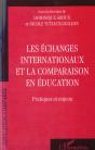 Echanges Internationaux Et La Comparaison En Education : Pratiques Et Enjeux - Preview