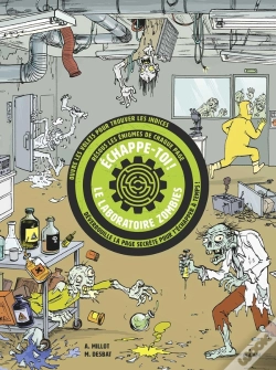 Capa do artigo Échappe-Toi ; Le Laboratoire Zombies