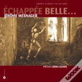 Échappée Belle... Corps Blancs En Guyane