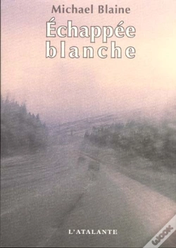 Capa do artigo Echappee Blanche