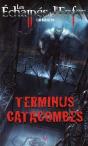 Echappes De L Enfer T.6 Terminus Catacombes - Preview