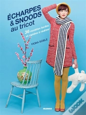 Echarpes Et Snoods Au Tricot