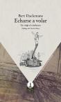 Echarse A Volar - Preview