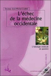 Capa do artigo Echec De La Medecine Occidentale