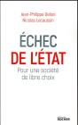 Échec De L'État ; Pour Une Société De Libre Choix - Preview