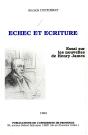 Echec Et Ecriture : Essai Sur Les Nouvelles De Henry James - Preview