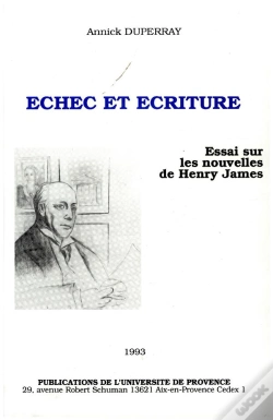 Capa do artigo Echec Et Ecriture : Essai Sur Les Nouvelles De Henry James