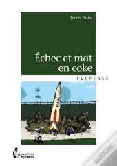 Échec Et Mat En Coke