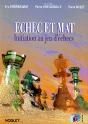 Echec Et Mat ; Initiation Au Jeu D'Echecs - Preview