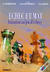 Capa do artigo Echec Et Mat ; Initiation Au Jeu D