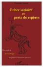 Echec Scolaire Et Perte De Reperes - Preview