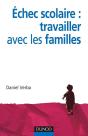 Échec Scolaire : Travailler Avec Les Familles - Preview
