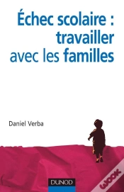 Capa do artigo Échec Scolaire : Travailler Avec Les Familles