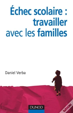 Capa do artigo Échec Scolaire : Travailler Avec Les Familles