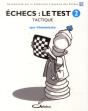 Echecs : Le Test 2 - Tactique - Preview