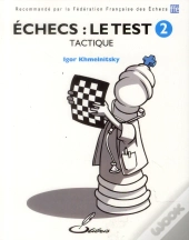 Echecs : Le Test 2 - Tactique