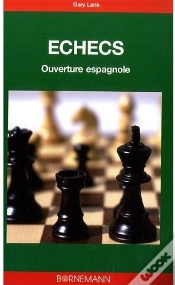 Capa do artigo Échecs ; Ouverture Espagnole