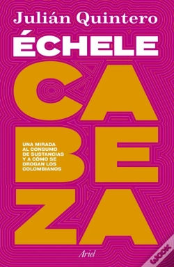 Capa do artigo Échele Cabeza