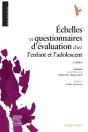 Échelles Et Questionnaires D'Évaluation Chez L'Enfant Et L'Adolescent (2e Édition) - Preview