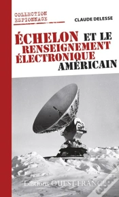 Capa do artigo Échelon Et Le Renseignement Électronique Américain