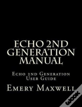Echo 2nd Generation Manual