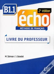 Capa do artigo Echo : B1.1 ; Livre Du Professeur (2e Édition)