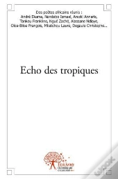 Echo Des Tropiques