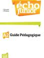 Écho Junior Niveau A2 ; Guide Pédagogique - Preview