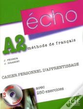 Echo; Méthode De Français ; A2 ; Cahier Personnel D'Apprentissage