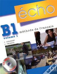 Echo; Méthode De Français B1 T.1; Livre De L'Élève
