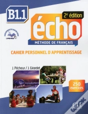 Capa do artigo Echo : Méthode De Français ; B1.1 ; Cahier Personnel D