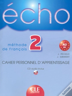 Capa do artigo Écho Méthode De Français ; Niveau 2, A2, B1 ; Cahier Personnel D'Apprentissage