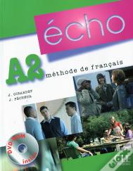 Echo; Méthode De Français ; Niveau A2 ; Livre De L'Élève