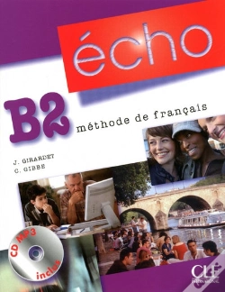 Capa do artigo Echo; Méthode De Français ; Niveau B2 Élève