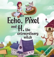 Capa do artigo Echo, Pixel And H, The Extraordinary Witch