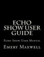 Echo Show User Guide - Preview