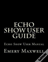 Echo Show User Guide