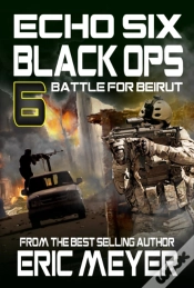 Capa do artigo Echo Six: Black Ops 6 - Battle For Beirut