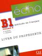 Écho T.2 ; Niveau B1 ; Livre Du Professeur - Preview