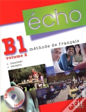 Écho T.2 ; Niveau B1 ; Méthode De Français