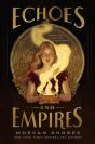 Echoes And Empires - Preview