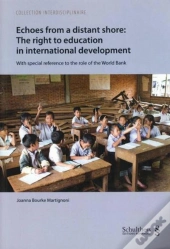 Echoes From A Distant Shore: The Right To Education In International Development