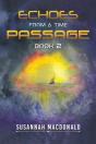 Echoes From A Time Passage: Book 2 - Preview