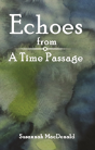 Echoes From A Time Passage - Preview